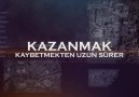 KAZANMAK KAYBETMEKTEN UZUN SÜRER TANITIM