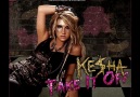 Ke$ha - Take It Of Exclusive ' Remix