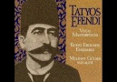 Kemani Tatyos Efendi - Gamzedeyim Deva Bulmam