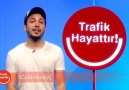 Kemerimizi takalım kurallara uyalım. Trafik Hayattır !