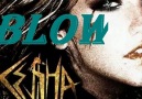 KESHA - BLOW