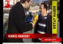 KIBRIS  NEREDE?  2011 STAR TV