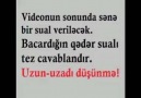 Kiçik bir Test..Bynin v paylaşın ki dostlarınız da suala cavab versin )