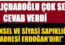 KILIÇDAROĞLU ERDOĞANI REZİL ETTİ