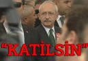 Kılıçdaroğlu'na "Katilsiniz" protestosu!