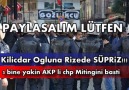 Kılıçdaroğlu Rize'de Şoka Uğradı 3 Bin Kişi Hep Bir Ağızdan Rize Tayyip'le Gurur Duyuyor