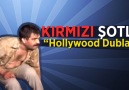 Kırmızi Şortli - Hollywood Dublajı