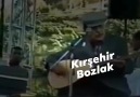 Kırşehir Bozlak - Cansiza değil canlıya gurban olurum...