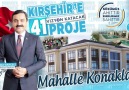 Kırşehir&Vizyon Katacak Projeler &quotMAHALLE KONAKLARI"