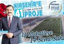 Kırşehir&Vizyon Katacak Projeler &quot14 MAHALLEYE 14 SEMT SAHASI"