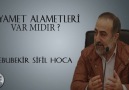 Kıyamet Alametleri Var mıdır Ebubekir Sifil Hocaefendi