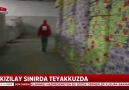 Kızılay sınırda teyakkuzda