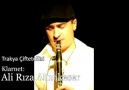 ( Klarnet, Ali Rıza Altınkeser)  & Trakya Çiftetellisi
