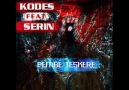 Kodes ft Serin-Pembe Teskere