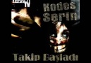 Kodes Ft. Serin - Takip Başladı !