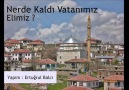 Kömüşini Köyü Nostalji (Nerde Kaldı Vatanımız Elimiz)