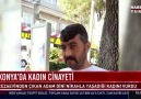 Konya - Konya&kadın cinayeti! Cezaevinden çıkan adam...