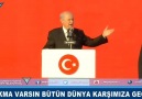 KORKMA VARSIN BÜTÜN DÜNYA KARŞIMIZA GEÇSİN !