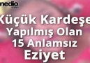 Küçük Kardeşe Yapılmış Olan 15 Anlamsız Eziyet