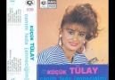 Küçük Tülay - Kısmetine Küs