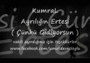 KumraL - Ayrılığın Ertesi 2013( Çünkü Gidiyorsun!! )