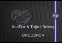 KunDuz & Tuğrul Bektaş - Ordu Spor