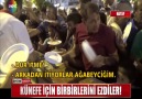 KÜNEFE İÇİN BİRBİRLERİNİ EZDİLER!