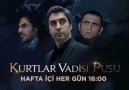 Kurtlar Vadisi Pusu unutulmayan... - Kurtlar Vadisi Pusu