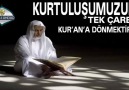 Kurtuluşumuzun Tek Çaresi Kuran'a Dönmektir Adem Sözkesen