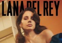 Lana Del Rey - Your Girl (3 Years) Full Laked