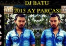 LAN DJ BATU 2015 AY PARÇASI İZMİTLİ İNANÇ FARKIYLA