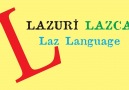 Laz Enstitüsü - LAZCA NASIL BİR DİLDİR Facebook