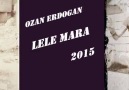Lele Mara 2015    Söz Müzik:Hüseyin Ekinci