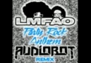 LMFAO - Party Rock Anthem (Audiobot Remix]