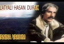 MALATYALI HASAN DURAK - EYVANINA VARDIM