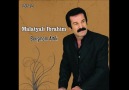 MALATYALI İBRAHİM-EVİN YIKILA SOYHA