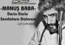 Manuş Baba - Derin Derin Sevdalara Dalarsın