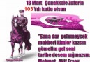 18 MART ÇANAKKALE ZAFERİN103 YILI KUTLU OLSUN