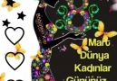 8 Mart Dünya Kadınlar Gününüz Kurlu Olsun..