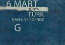 6 Mart Dünya, Türk Havlu ve Bornoz Günü