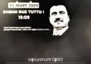 25 mart zaman buz tuttu yürekler yangın oldu