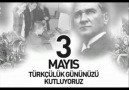 3 MAYIS TÜRKÇÜLÜK GÜNÜ