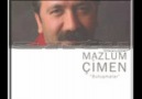 Mazlum Çimen - Yavaş Yavaş