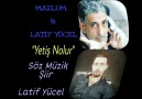 MAZLUM & LATİF YÜCEL - Yetiş Nolur ( Olayyy Parça Bombaa Düet )