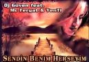 Mc Feryat - Dj Güven Ft. Mc Feryat & YenTi - Sendin Benim Herşeyim 2012