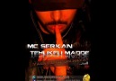 05 - Mc Serkan™ - Sebebi Sensin 2012