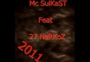 Mc SuikasT FT 27 NaRkoZ ' KaYBoLMuşTuM qöZLeRiNDe