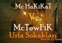 McTewFiK & Mc Hakikat - Urfa Sokakları 2010 / /