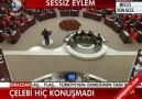 MECLİSTE SESSİZ KONUŞMA