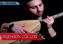 Mehmet Abdullah Uğurlu - Kırşehirin Gülleri